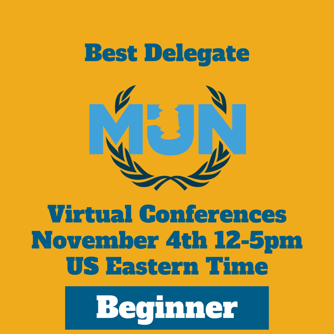 [HS Beginner] November 4th 12-5pm US ET BDMUN Conference - 2023-2024