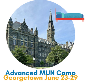[ Advanced ] - MUN Overnight Camp - Georgetown University - June 23-29 ($3,099)